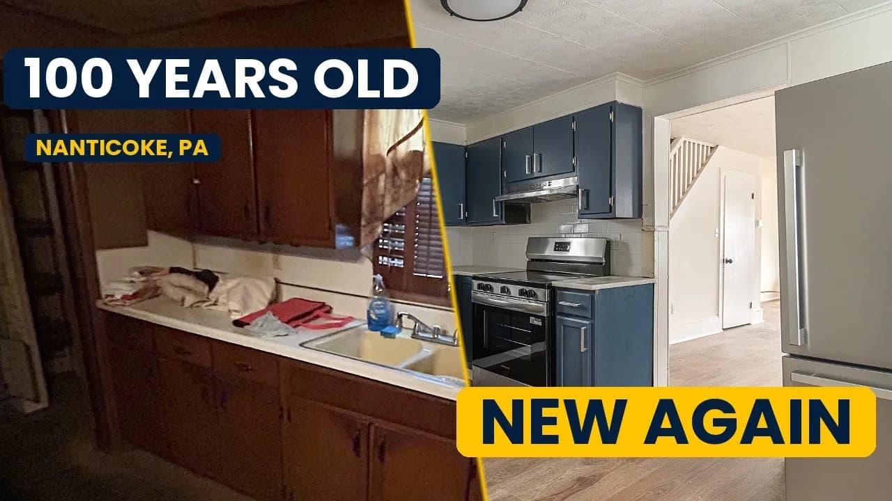 Side-by-side kitchen before and after in a 100-year-old Nanticoke, Pennsylvania house, labeled 100 years old and new again